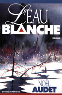 Eau blanche (L')